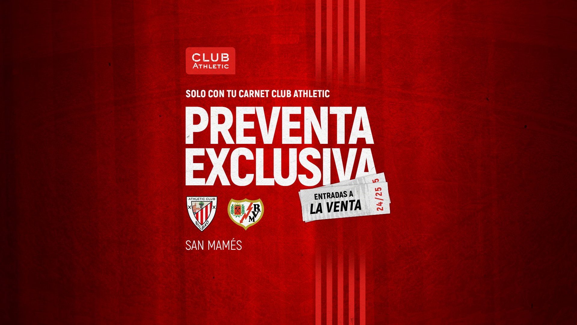 PRESALE: ATHLETIC CLUB – RAYO VALLECANO