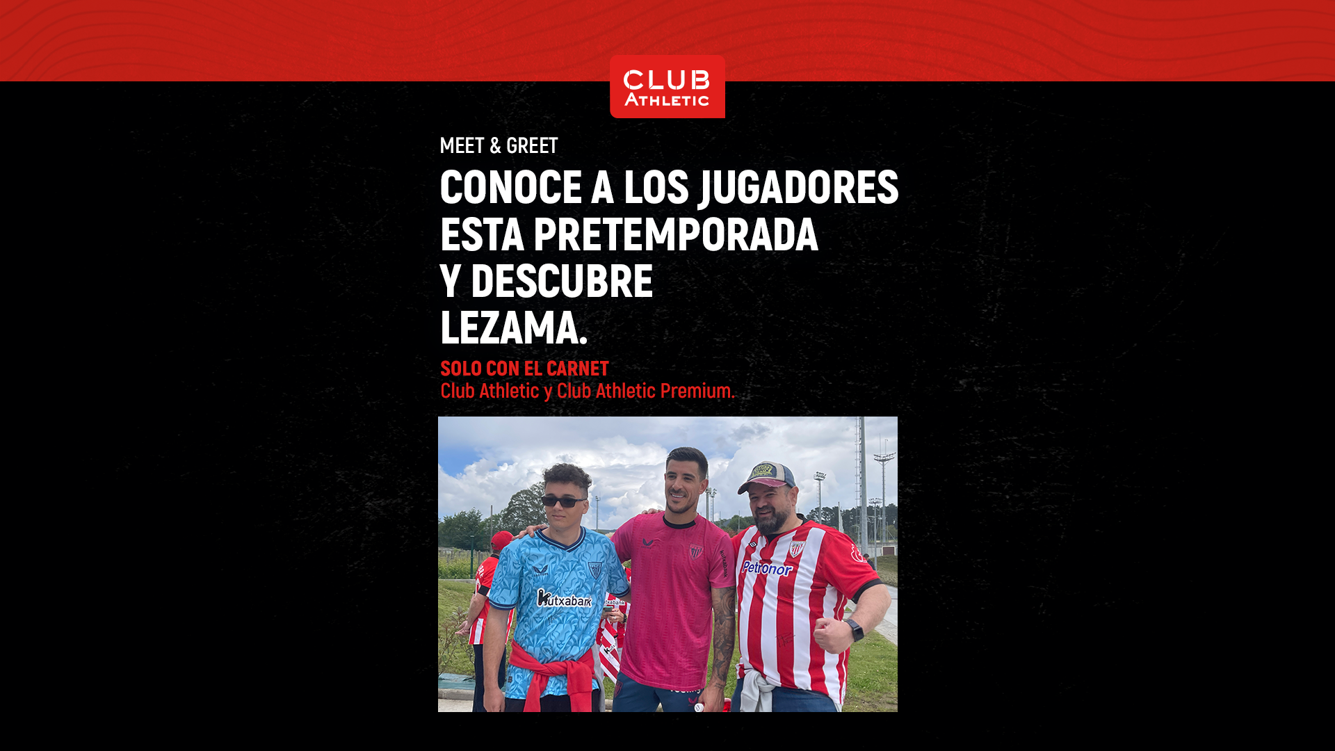 Meet&Greet jugadores en Lezama 2025